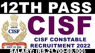 CISF BIG RECRUITEMENT 2022|Watch this Video Before apply:12TH PASS JOBS 2022|GOVT JOBS
