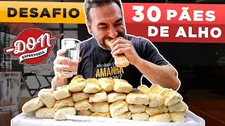 DESAFIO DOS 30 PÃES DE ALHO!!! [ 18.000 KCAL?! ]