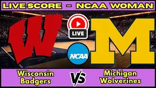 🔴 Wisconsin Badgers vs Michigan Wolverines | NCAA Women&rsquo;s Basketball | Live Score Update Jan 11