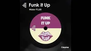 Mister Fluo - Funky Music Is Alive                                                             *****