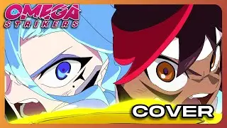 Omega Strikers Opening - Go Strike! / Mugi (Japanese Cover)