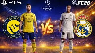 FC 26 - Real Madrid vs. Al Nassr - Ronaldo Vs Mbappe at Alawwal Park 2026 | PS5 Pro [4K60]