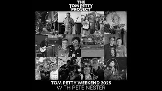 Tom Petty Weekend 2025 with Pete Nester