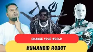 Humanoid Robot | It's Change Your Life | Human Robot in Hindi