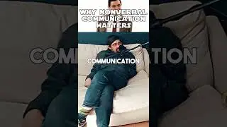 Why Nonverbal Communication Is Important ❗