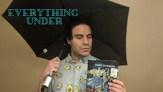 Everything Under by Daisy Johnson DISCUSSION