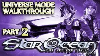 Ⓦ Star Ocean 2 (PS1) Walkthrough ▪ Part 2, Salva Drift, Alen-Tax Boss Fight [Universe, ePSXe]