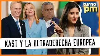 ¡Kast se reúne con la ULTRADERECHA de Europa! ¿Qué busca en sus citas con Meloni y Orbán? | TURNO PM