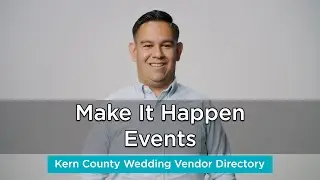 Make It Happen Events - Wedding Rentals and Florals in Bakersfield, CA