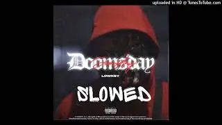 #DUTCHDRILL #11FOG LOWKEY - DOOMSDAY [Prod BullyBeats x 89] (slowed + reverb)
