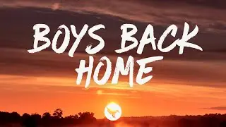 Dylan Marlowe & Dylan Scott - Boys Back Home (Lyrics)