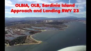 Olbia, Sardinia Island, Italy: Approach and landing Rwy 23. OLB/LIEO Cockpit view. With ATIS +ATC.4k