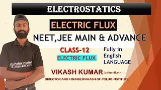 Electrostatics | one Short  | Electric Flux | Class-12 | Physics  NEET /JEE   || poluxvikash ||