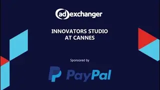 PayPal Ads Reimagines Retail Media with Storefront Ads | Cannes 2025