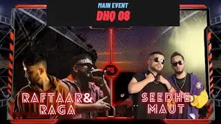 Raftaar & Raga v/s Seedhe Maut || DHQ8 || Main Event || Battle Rap || Who will win?? || DHH Quiz 2.0