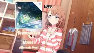 [FULL VER] Teammates チームメイト Minori Hanasato 花里 みのり Alternate Vocal