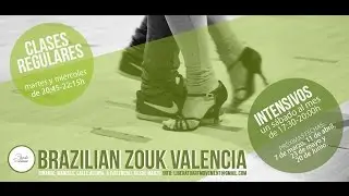 ☯ Xandy Liberato presents : Brazilian Zouk Valencia - Basic