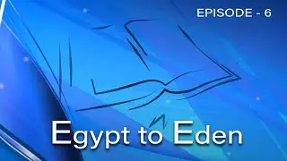 06 Egypt to Eden | Tower of Babel | Sheldon A. Priestly