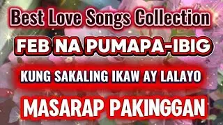 KUNG SAKALING IKAW AY LALAYO/SALAWAHAN-BEST OF GREATEST LOVE SONG COLLECTION 2026#entertainment