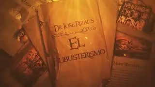 El Filibusterismo Video Intro