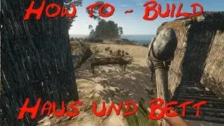 How to Stranded Deep #07 - Haus und Bett Bau | Tutorial | Crafting | Deutsch/German