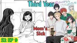 Third Year Started | The Fragrant Flower Blooms with Dignity Season 2 Episode 9 Explained in Hindi 