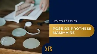 D&eacute;roulement de la journ&eacute;e lors de la pose de proth&egrave;se mammaire