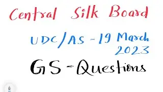 Central Silk Board UDC / Assistant Superintendent / general studies questions and answers