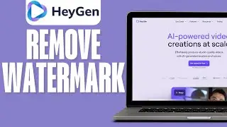 How To Remove HeyGen Watermark (HeyGen AI Tutorial)