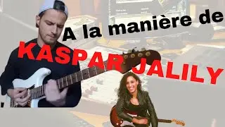 Guitare Neo Soul teint&eacute; d'Afro : Le jeu singulier de Kaspar Jalily