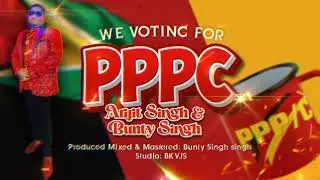Prince Arijit Singh X Bunty Singh - We Voting For P.P.P.C (2025 P.P.PC Song)