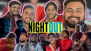 Night Out With Friends 😍 Next Level enjoyment with brothers 😂￼