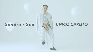 Sandra's Son / CHICO CARLITO