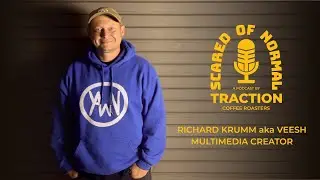 Richard Krumm AKA Veesh of @yawnmedia // Scared Of Normal Podcast