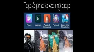 TOP 5 BEST PHOTO EDITING ANDROID APPS 2020