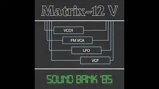 Arturia Matrix 12 V - Sound Bank '85