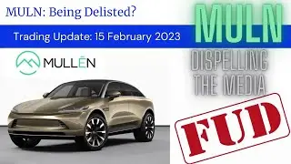 MULN Stock: Delisting Media Storm DEBUNKED!