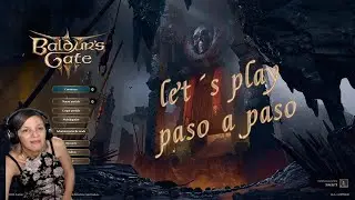 WALKTRHOUGH DETALLADO episodio 1 I Guia Baldur´s Gate 3