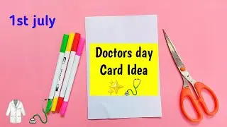 Happy Doctor's day card/doctors day card/doctors day card idea/doctors day craft