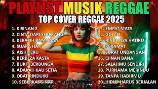 REGGAE VIBES 2025! 🌴 FULL ALBUM SKA REGGAE VIRAL TIKTOK 🎧