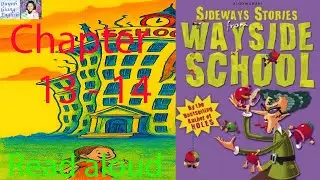 Sideways Stories from Wayside School - Book 1 - Chapter 13 - 14 | Read aloud