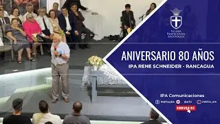 Aniversario 80 IPA Rene Schneider - Rancagua