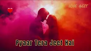 ❤️ Pyaar Tera Jeet Hai | Hindi Love Song with Dreamy Love Vibes | Heart-Touching Melody 💖