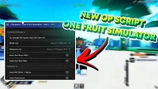 OP Script One Fruit Simulator Pastebin Roblox 2023 | Auto Training Combat, Fruit and Sword