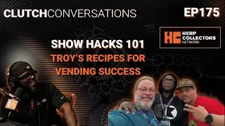 EP175 &ndash; Show Hacks 101: Troy&rsquo;s Recipes for Vending Success