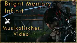 Bright Memory Infinit - Musikalisches Video - PESTIexe