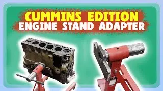 Cummins Custom Engine Stand Adapter - Fabricating w/ Curtis