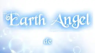 ✨💛Earth Angel💛✨ cap&iacute;tulos XIX y XX