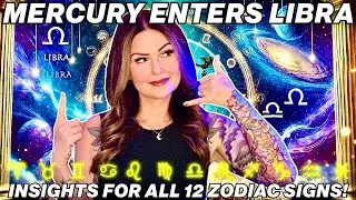 Mercury Enters Libra 2025 ✨ Game-Changing Insights for All 12 Signs!