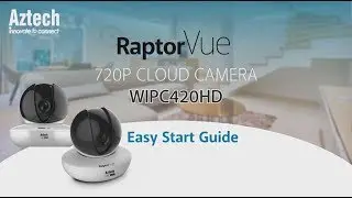 How to Setup RaptorVue 720P Cloud Camera WIPC420HD
